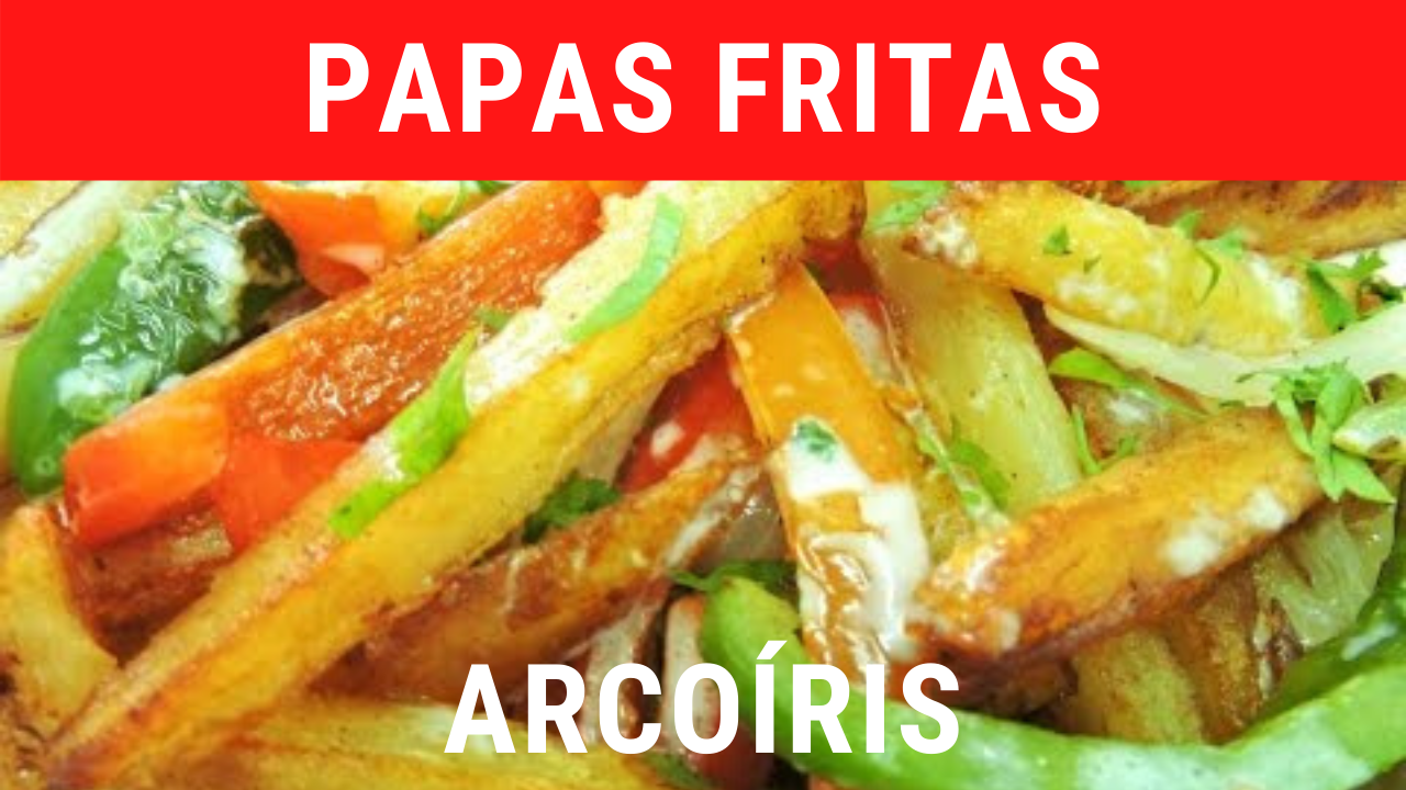 Prepara papas fritas arcoíris